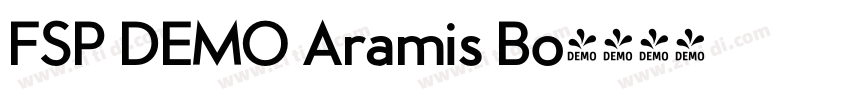 FSP DEMO Aramis Bo字体转换 FSP DEMO Aramis Bo字体转换